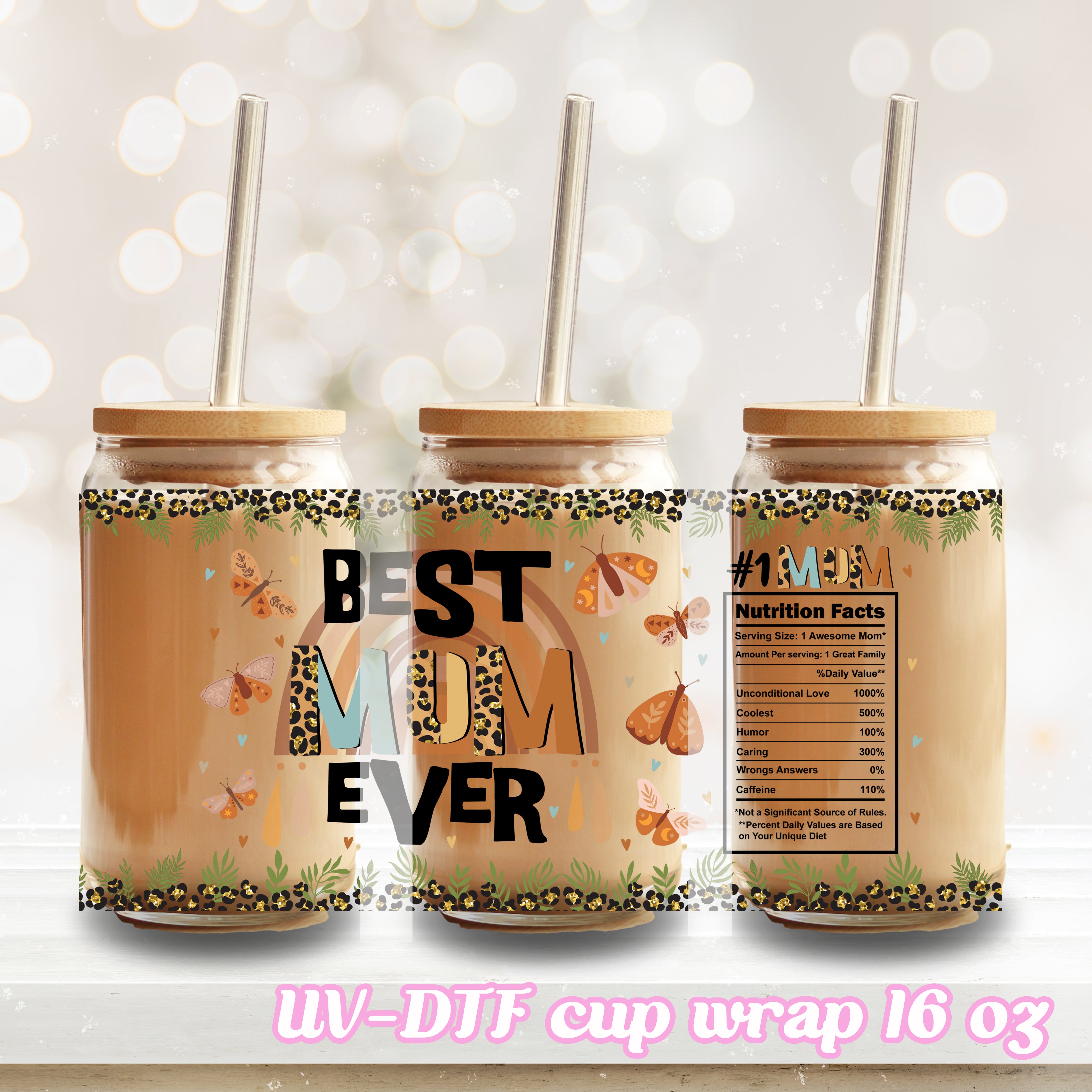 Uv Dtf Best Mum Ever 16oz Libbey Glass Cup Wrap Only Crafty Mood