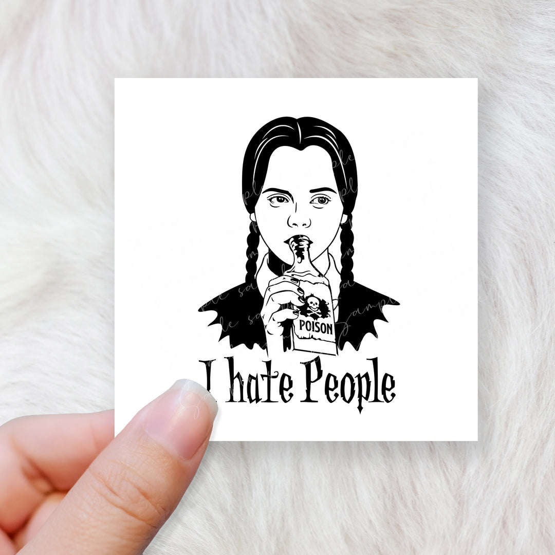 I hate people - CHOOSE UV DTF decal - DTF Transfer