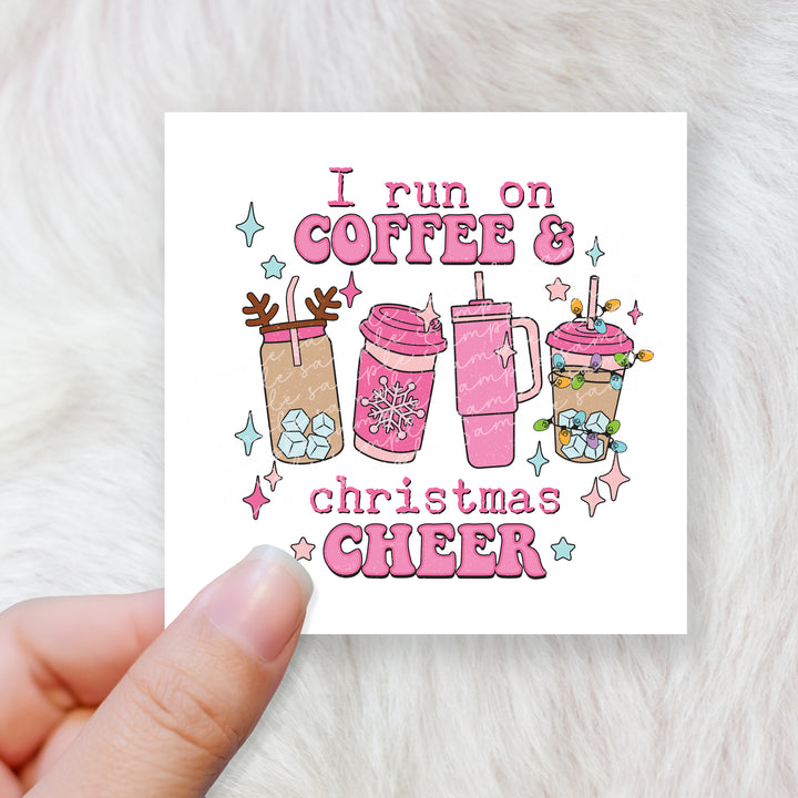 I run on coffee and Christmas cheer pink - CHOOSE UV DTF decal - DTF Transfer