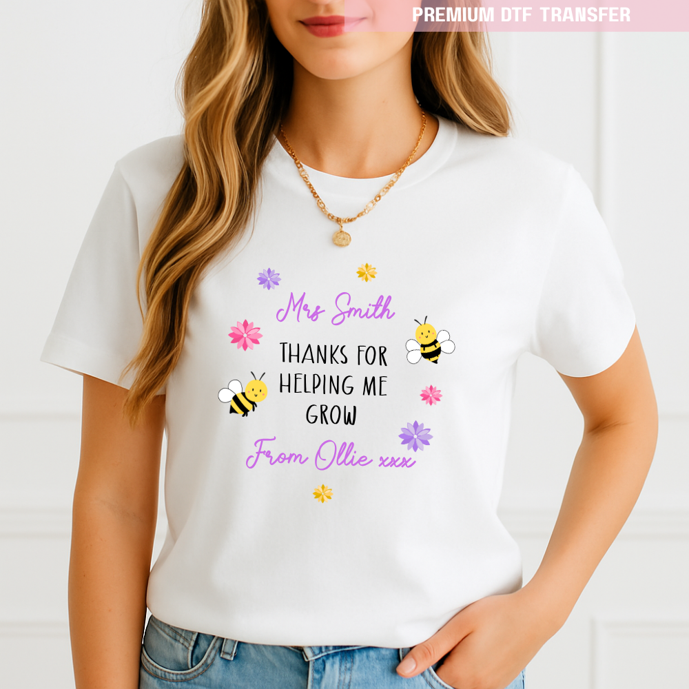 Personalised Thanks for helping me grow - teacher DTF transfer ready to press