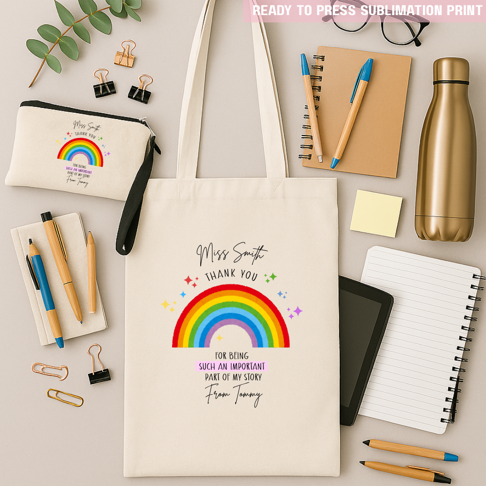 Personalised thank you for being such an important part of my story - teacher sublimation transfer ready to press