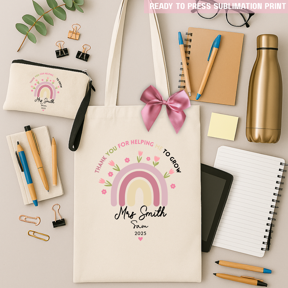 Personalised Thank You For Helping Me Grow Pink Rainbow Flowers - Sublimation Transfer Ready to Press