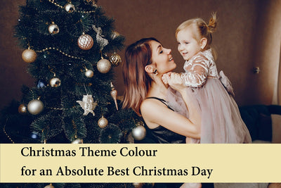 Christmas Theme Colour for an Absolute Best Christmas Day
