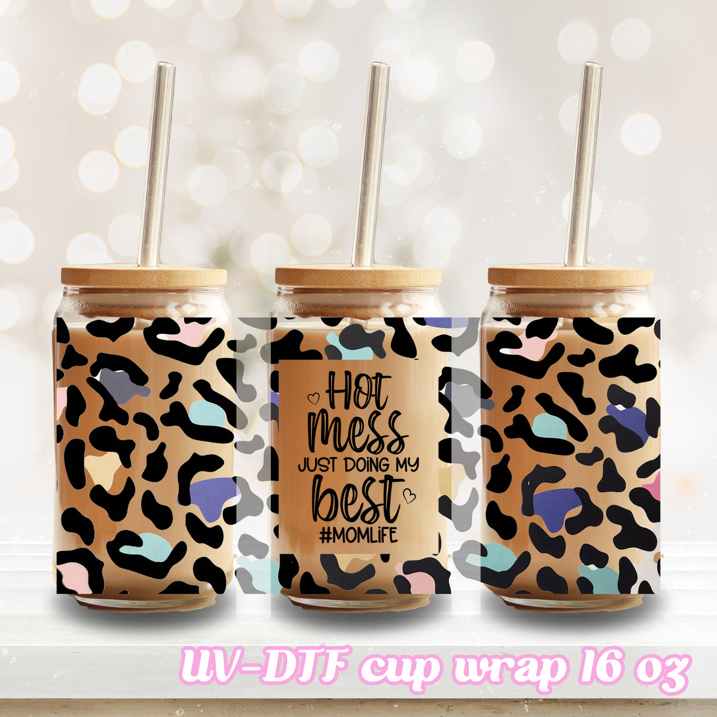 UV DTF - Momlife Doing My Best - 16oz Libbey Glass Cup Wrap Only