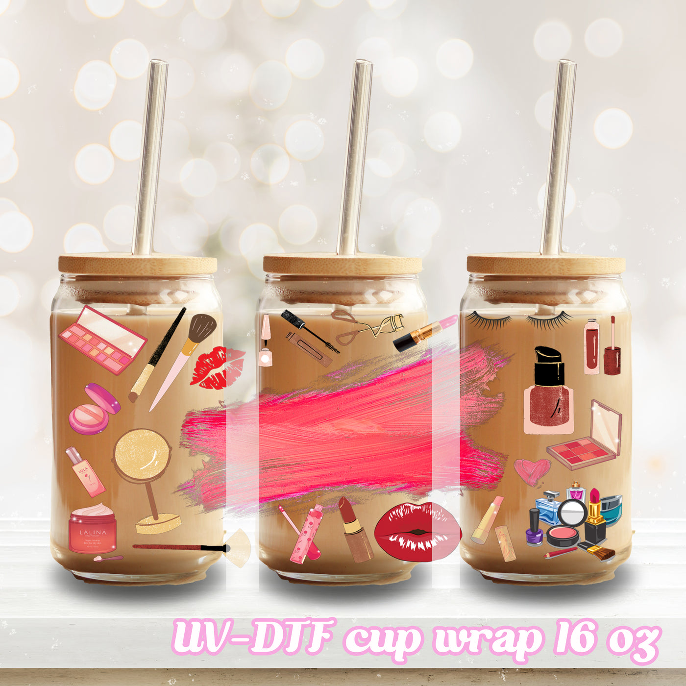 UV DTF - Make up beauty - 16oz Libbey Glass Cup Wrap Only