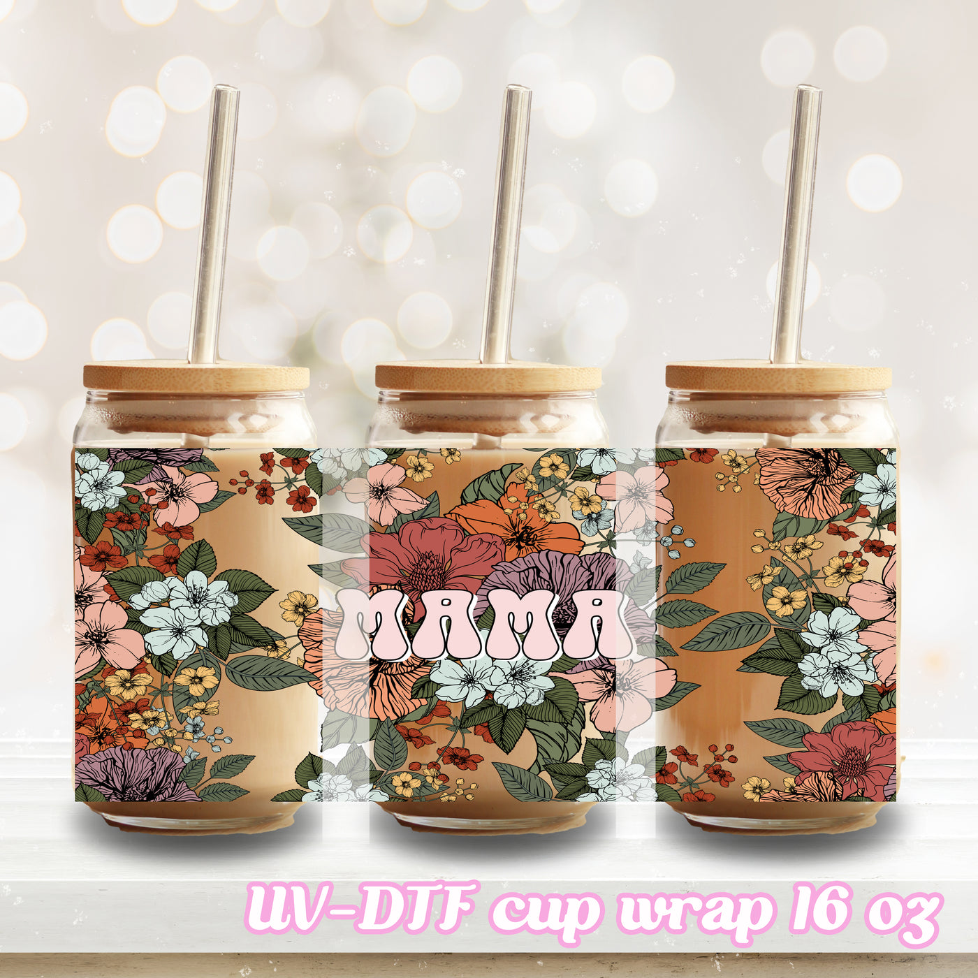 UV DTF - mama - 16oz Libbey Glass Cup Wrap Only