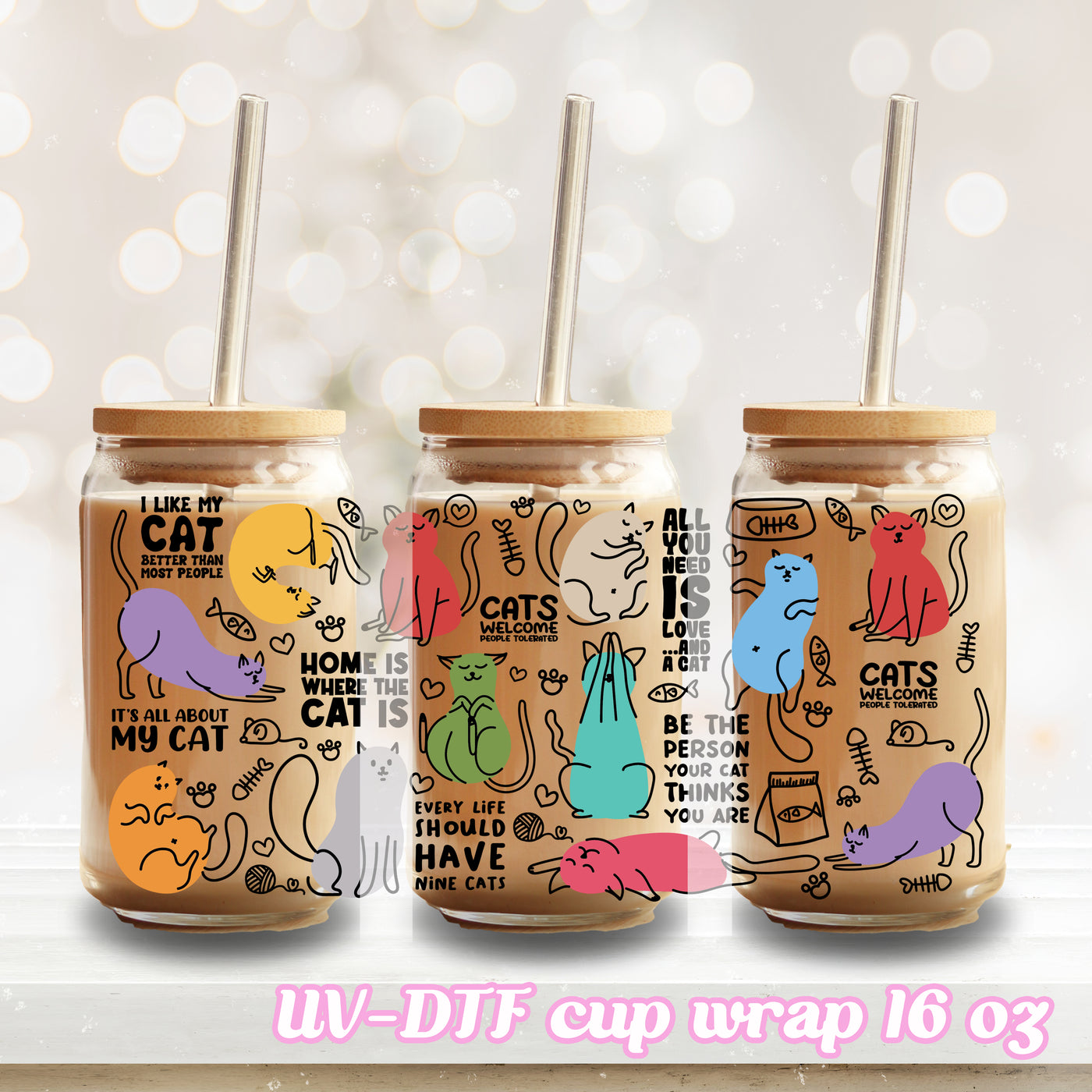 UV DTF - my cat - 16oz Libbey Glass Cup Wrap Only