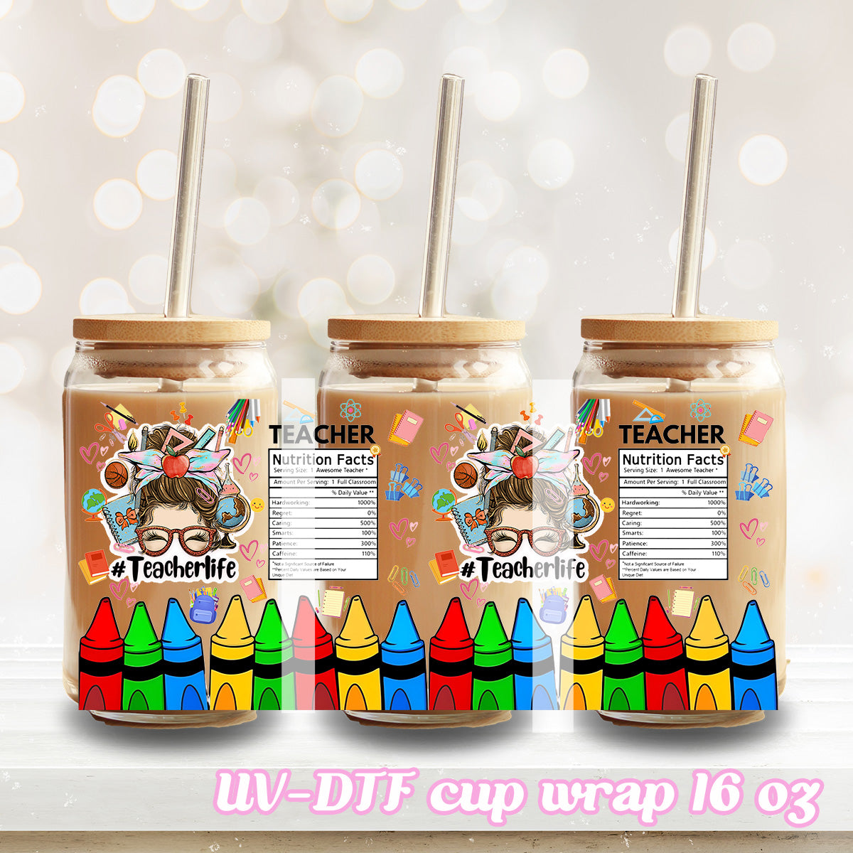 UV DTF - teacher life facts - 16oz Libbey Glass Cup Wrap Only
