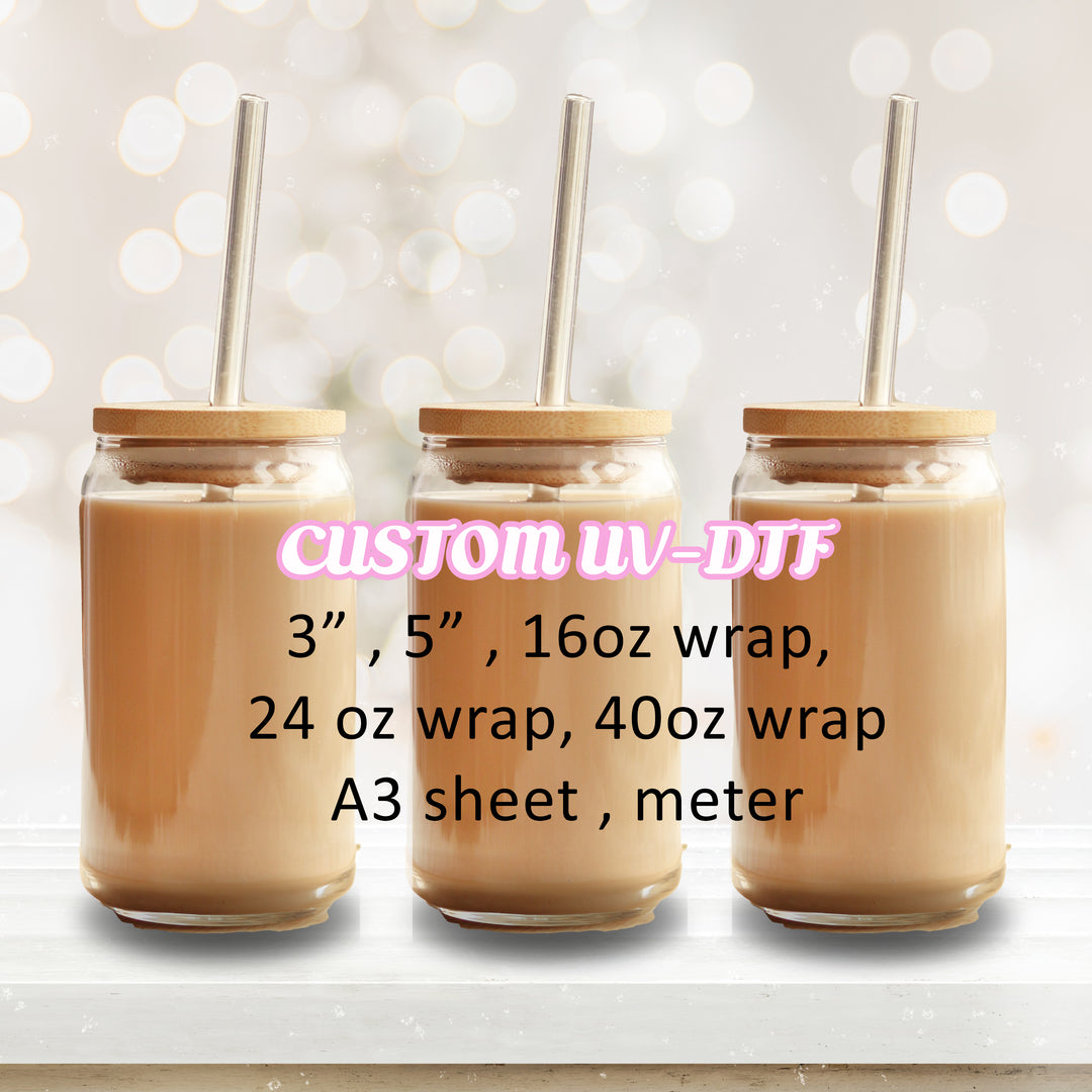 CUSTOM UV DTF DECAL - sheet -Cup Wrap