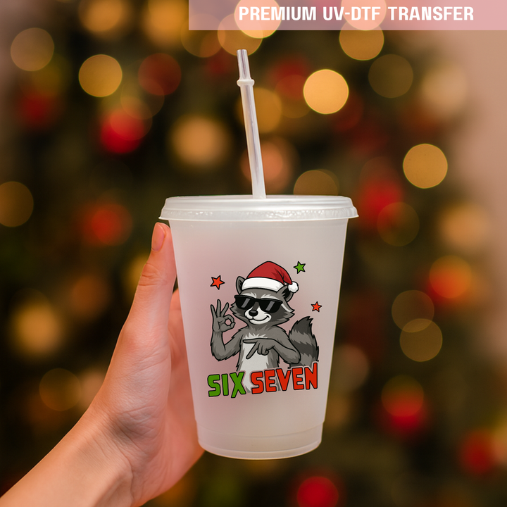 UV DTF decal - six seven 67 coolest raccoon in town