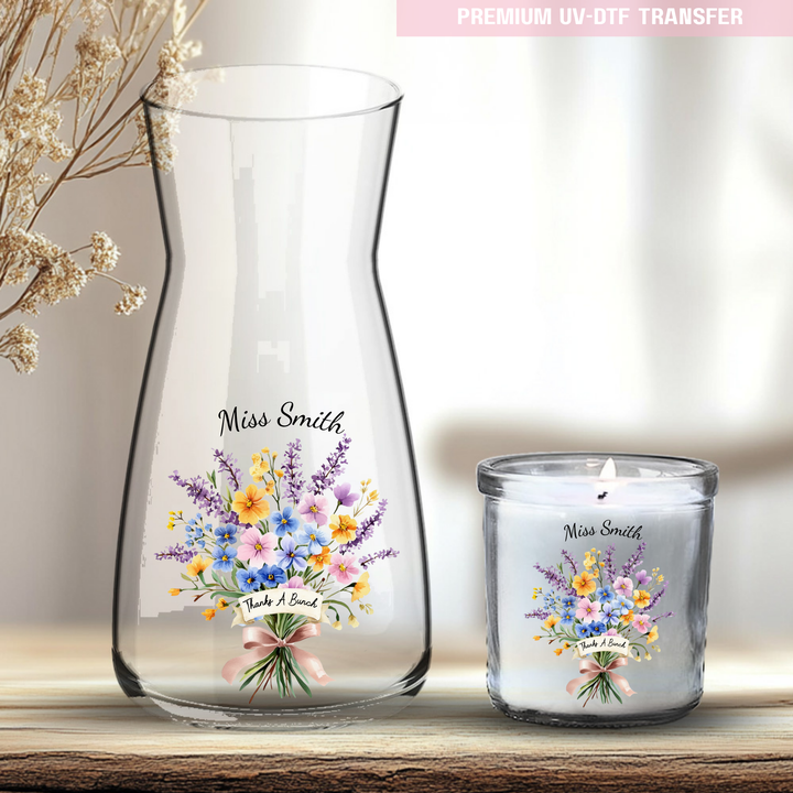 Personalised Miss thanks a bunch - teacher UV DTF