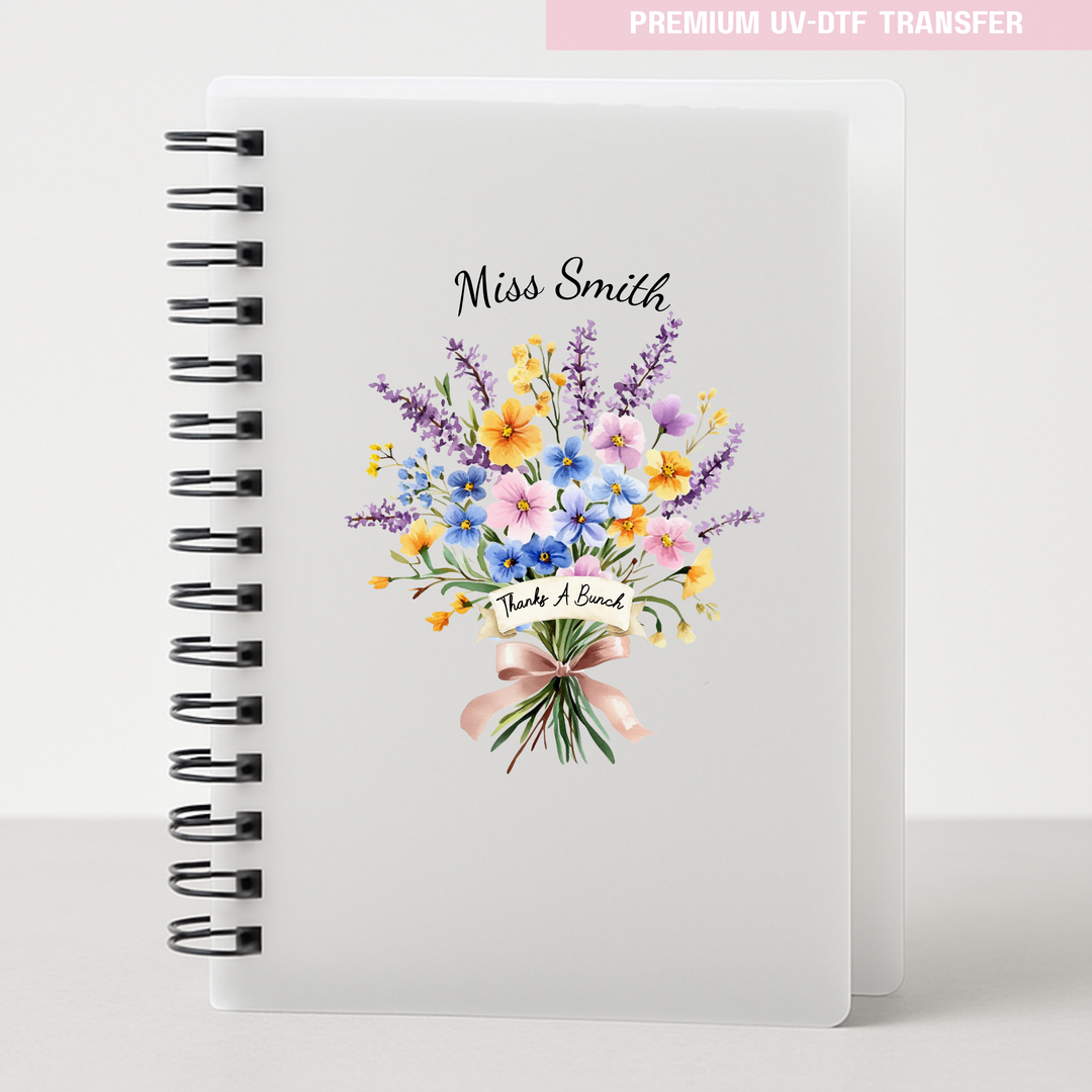 Personalised Miss thanks a bunch - teacher UV DTF