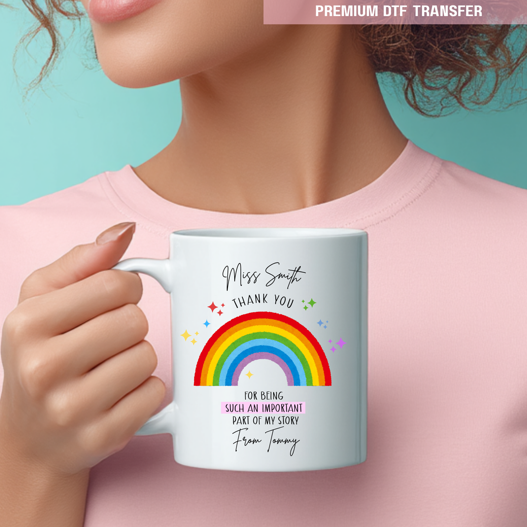 Personalised Thank you for being such an important part of my story - teacher UV DTF