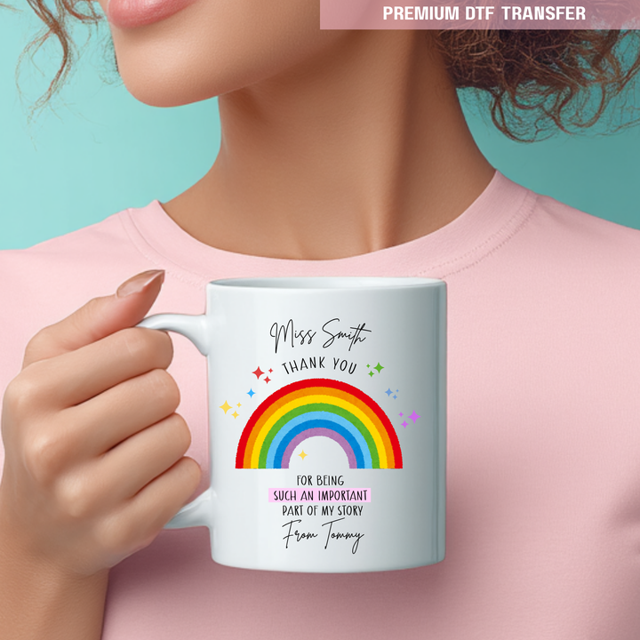 Personalised Thank you for being such an important part of my story - teacher UV DTF