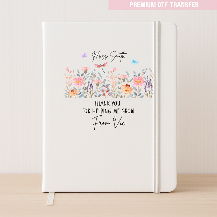 Personalised Thank you for helping me grow - flowers - teacher DTF transfer ready to press