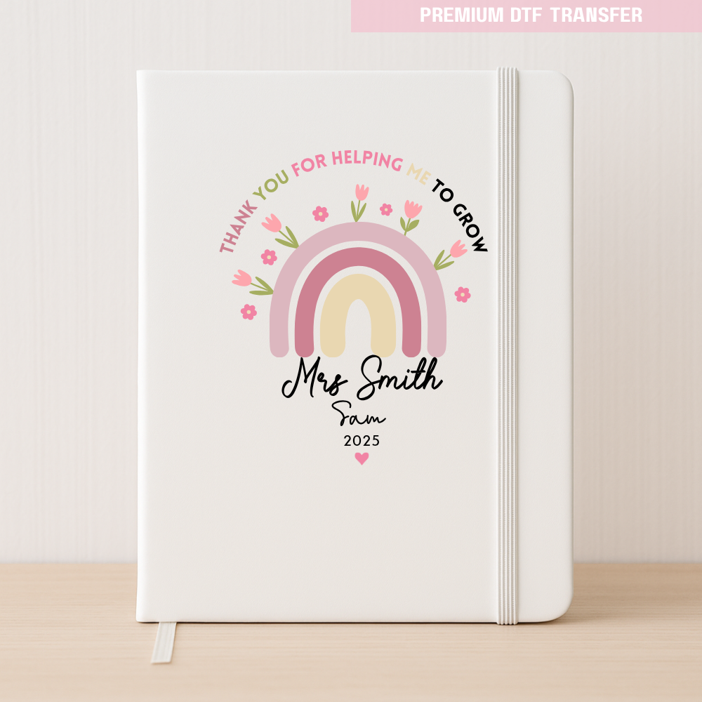 Personalised Thank you for helping me grow - pink rainbow flowers - teacher DTF transfer ready to press