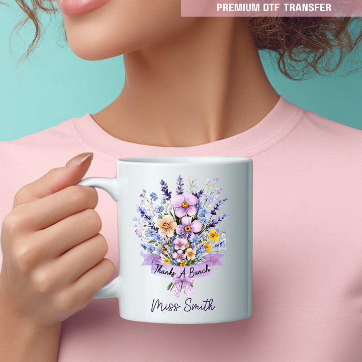 Personalised Thanks a bunch - purple bouquet flowers - teacher UV DTF