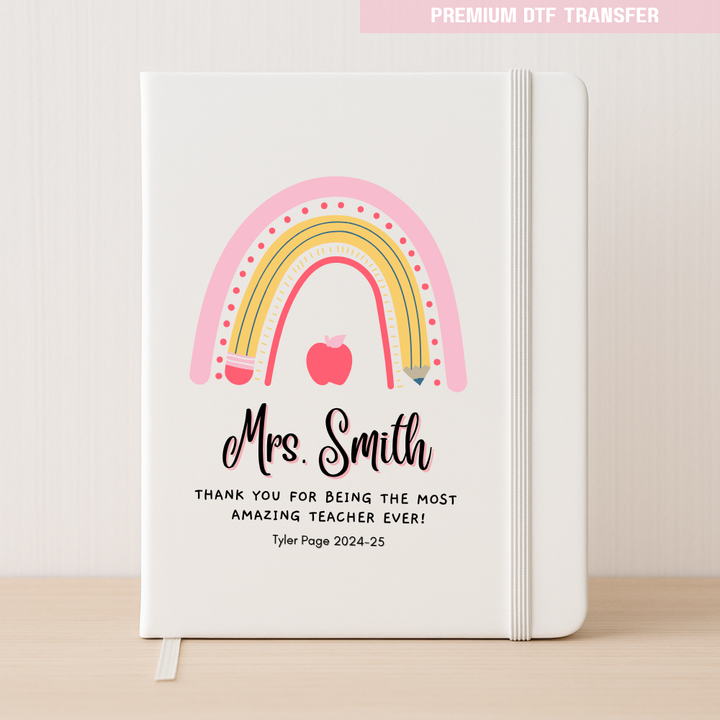 Personalised Thank you for being the most amazing teacher ever - DTF transfer ready to press