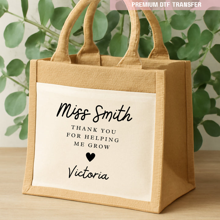 Personalised Thank you for helping me grow - teacher - DTF transfer ready to press