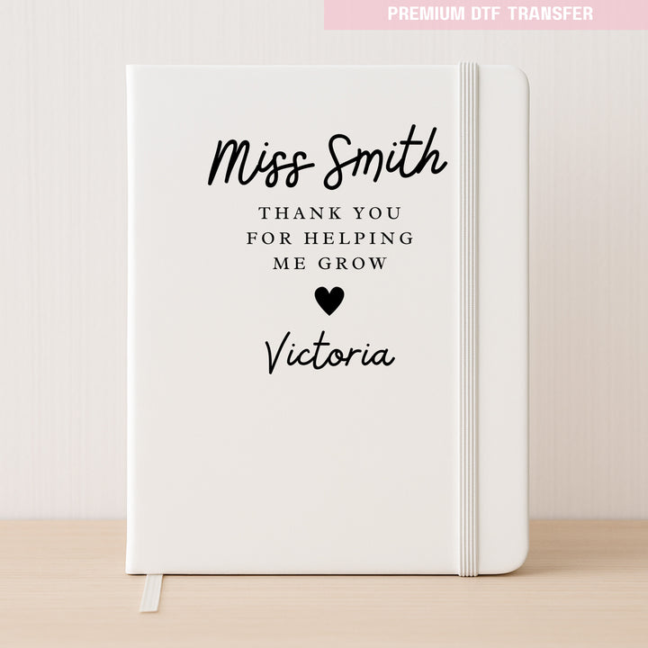 Personalised Thank you for helping me grow - teacher - DTF transfer ready to press