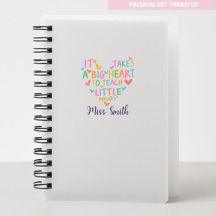 Personalised It takes a big heart to teach little minds - rainbow love - teacher UV DTF