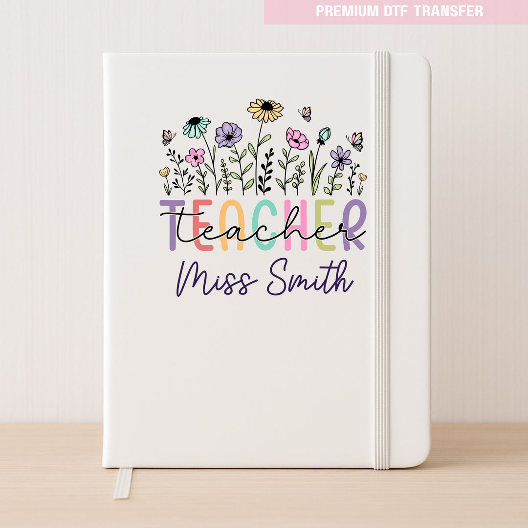 Personalised spring flower - teacher - DTF transfer ready to press
