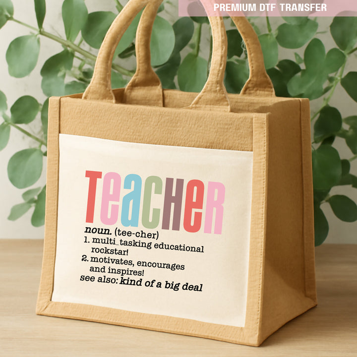 Personalised teacher definitions - DTF transfer ready to press