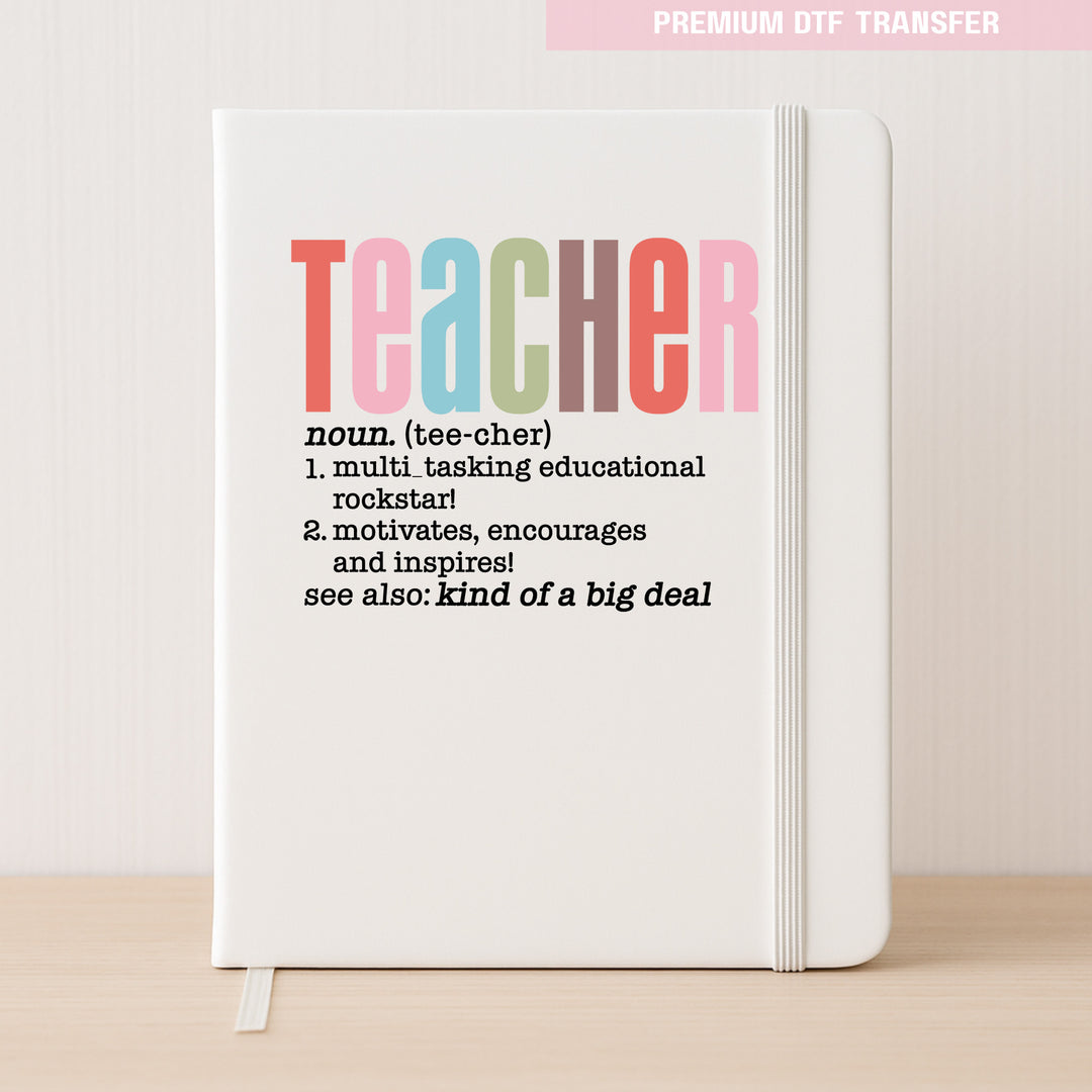 Personalised teacher definitions - DTF transfer ready to press