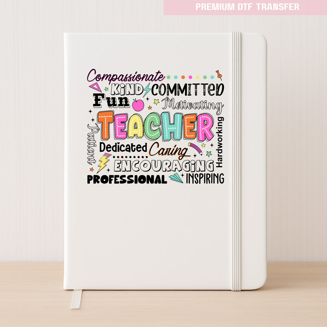 Personalised compassionated kind fun teacher - DTF transfer ready to press