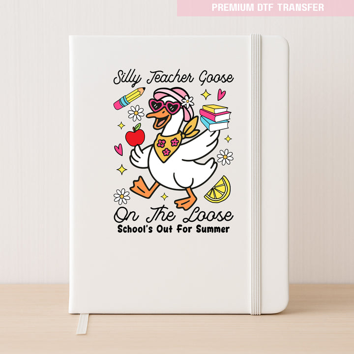 Personalised Silly teacher goose - DTF transfer ready to press