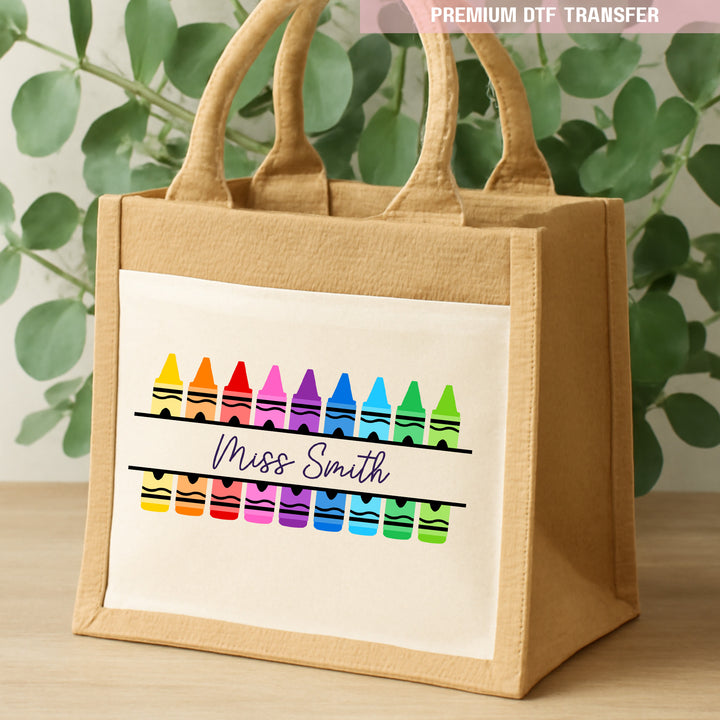 Personalised Colorful crayon - teacher - DTF transfer ready to press