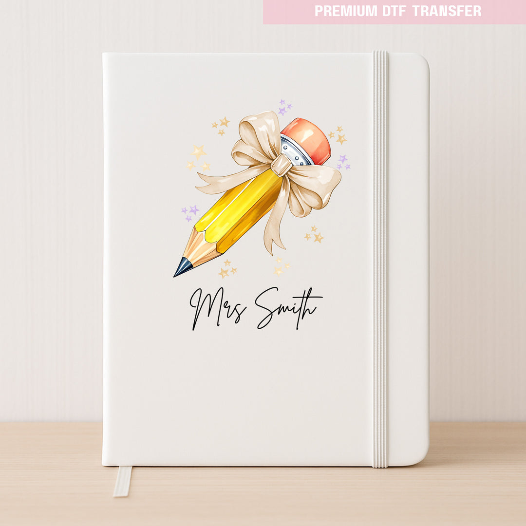 Personalised Name Teacher - Natural Beige Pencil DTF Transfer Ready to Press