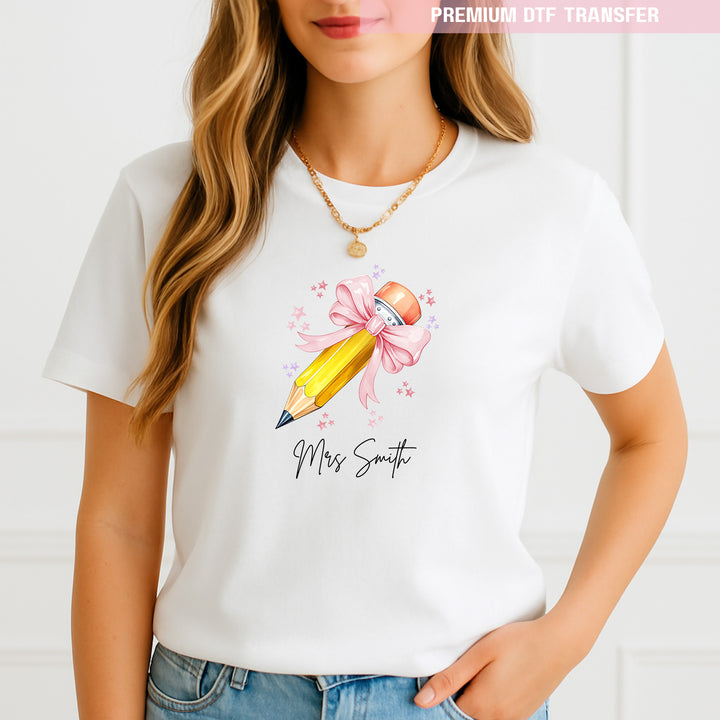 Personalised Name Teacher - Light Pink Pencil DTF Transfer Ready to Press
