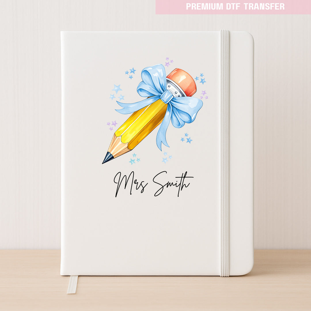 Personalised Name Teacher - Blue Pencil DTF Transfer Ready to Press