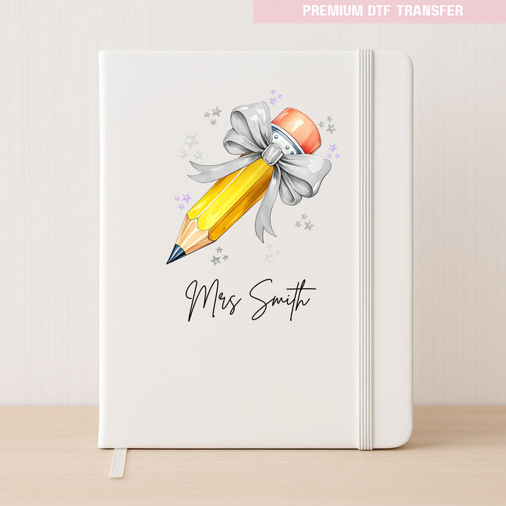 Personalised Name Teacher - Light Grey Pencil DTF Transfer Ready to Press