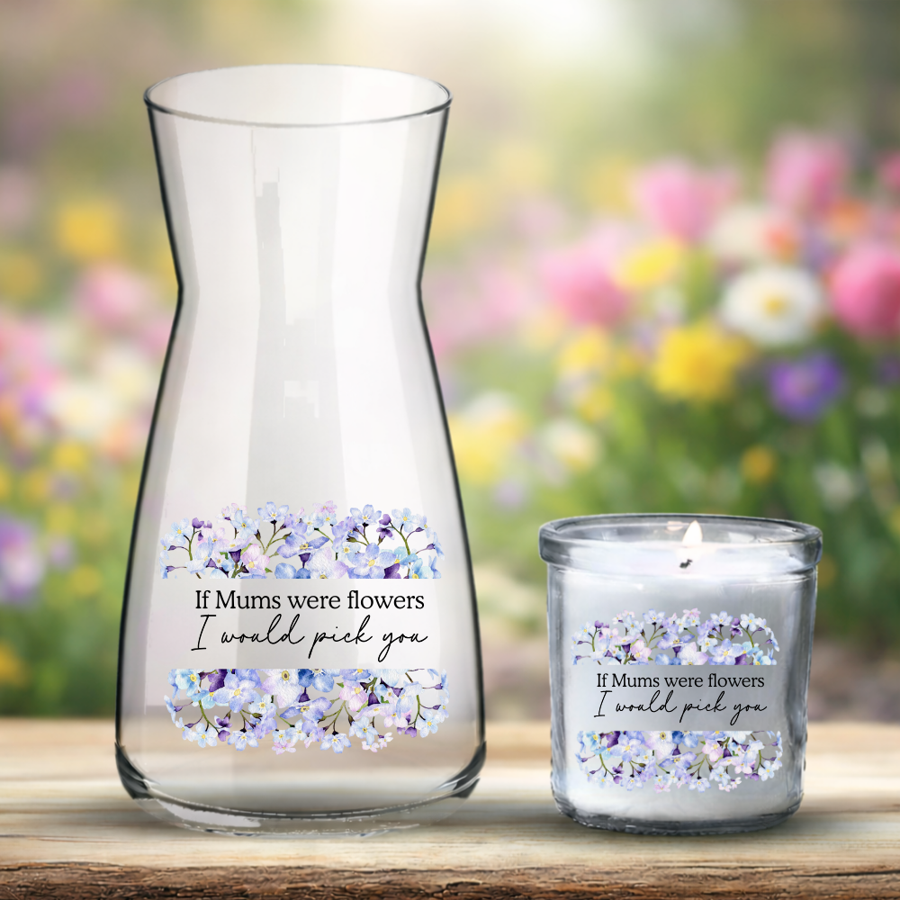 Mother's Day UV DTF decal - winter blue lilac flowers - Mum if you WERE FLOWERS I'D PICK YOU - Crafty Mood