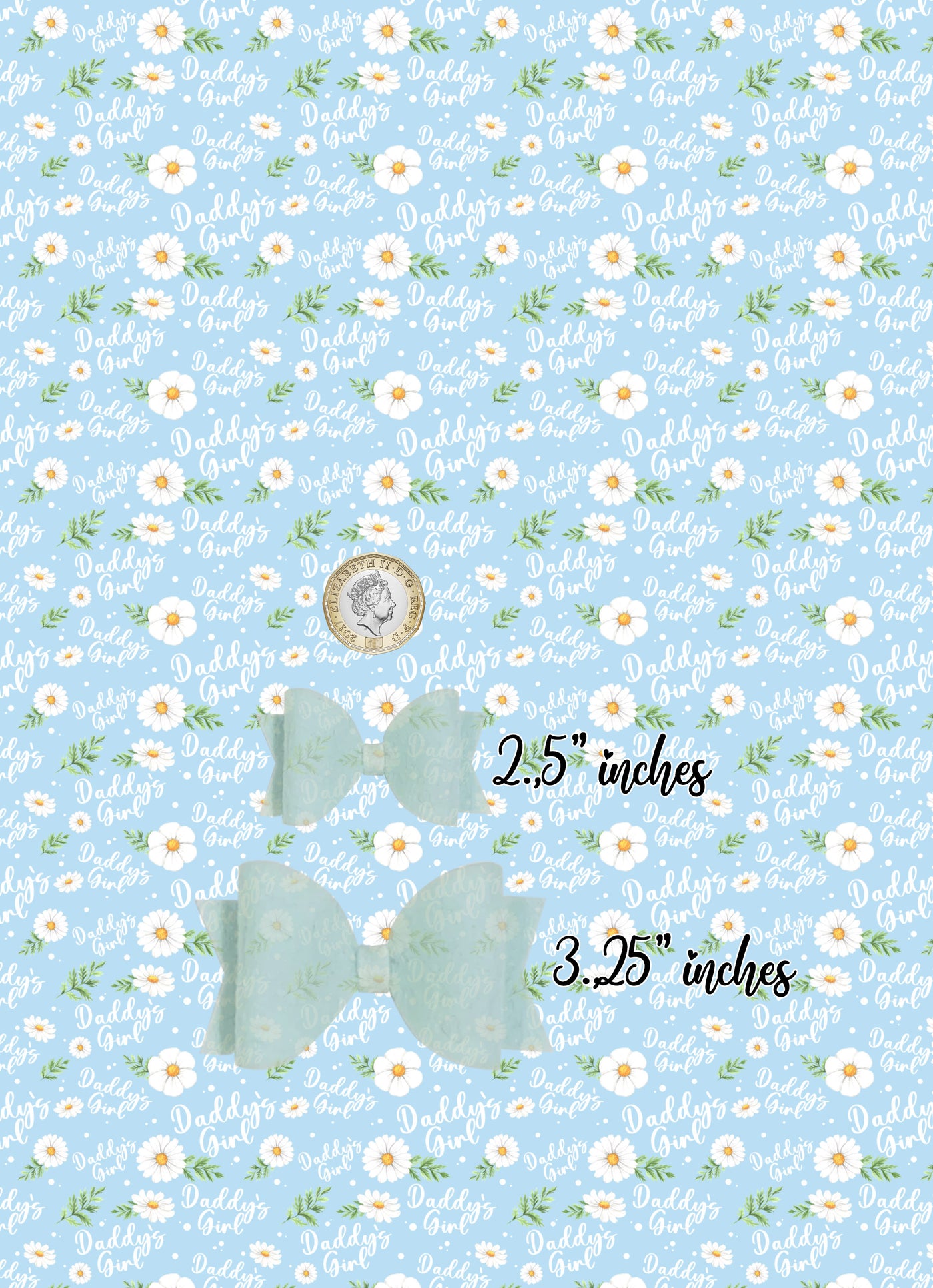 Father's day - Daddy's girl daisy flower - Pu Leather vinyl - canvas - choose Fabric material Sheets